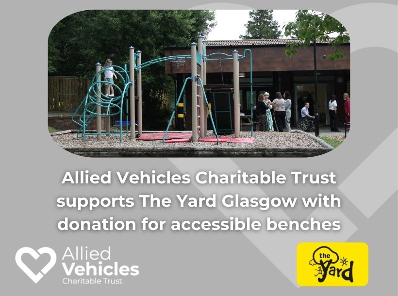 Allied Vehicles Charitable Trust supports The Yard Glasgow with donation for accessible benches