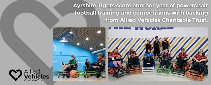 Ayrshire Tigers score another year of powerchair football with Charitable Trust support